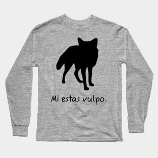 Mi estas vulpo Long Sleeve T-Shirt